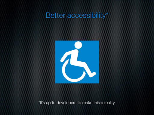 Better accessibility